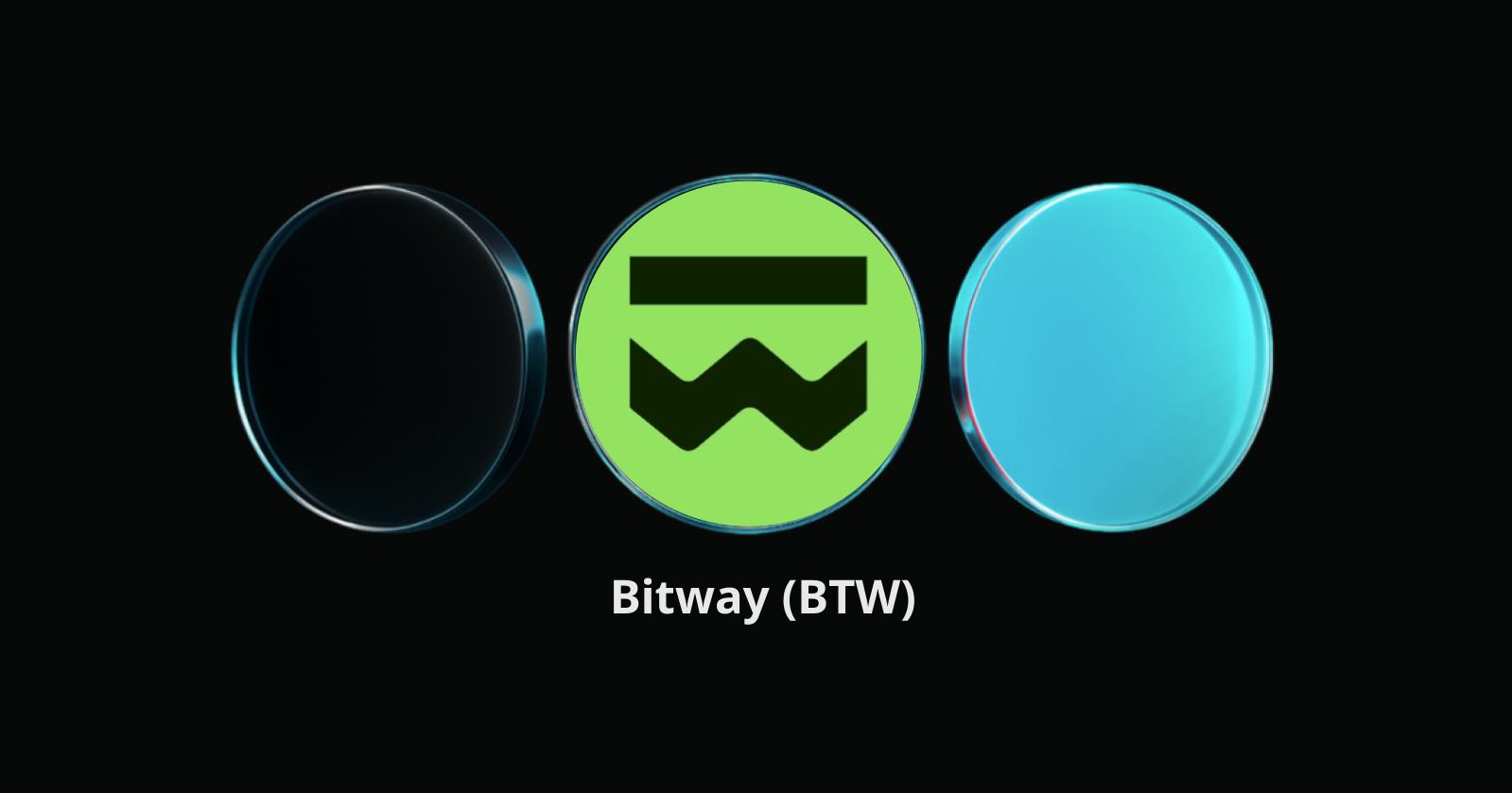 Bitway(BTW):比特币的互联网资本网关