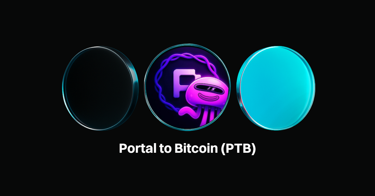 什么是Portal to Bitcoin (PTB)?