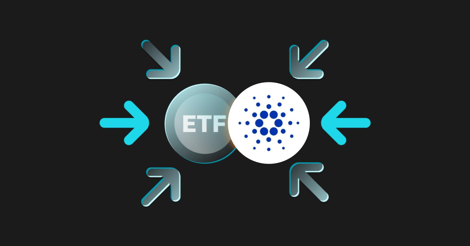 Cardano ETF详解:ADA会成为下一个热门加密货币ETF吗?