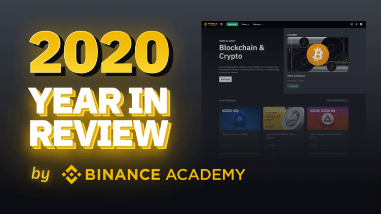 Binance Academy(币安学院)2020年大事件回顾